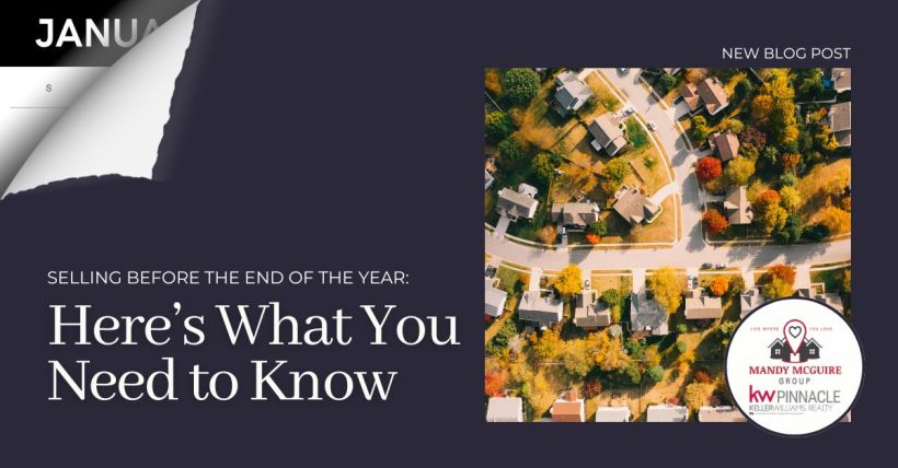 Selling Before the End of the Year: Here’s What You Need to Know